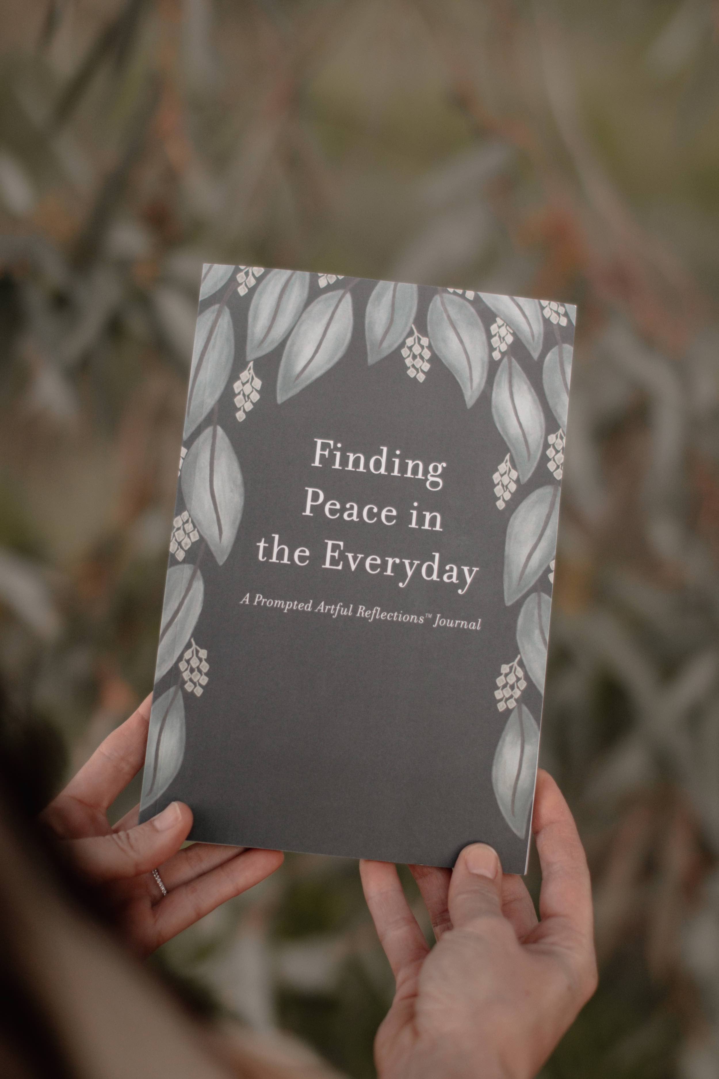 Finding Peace in the Everyday